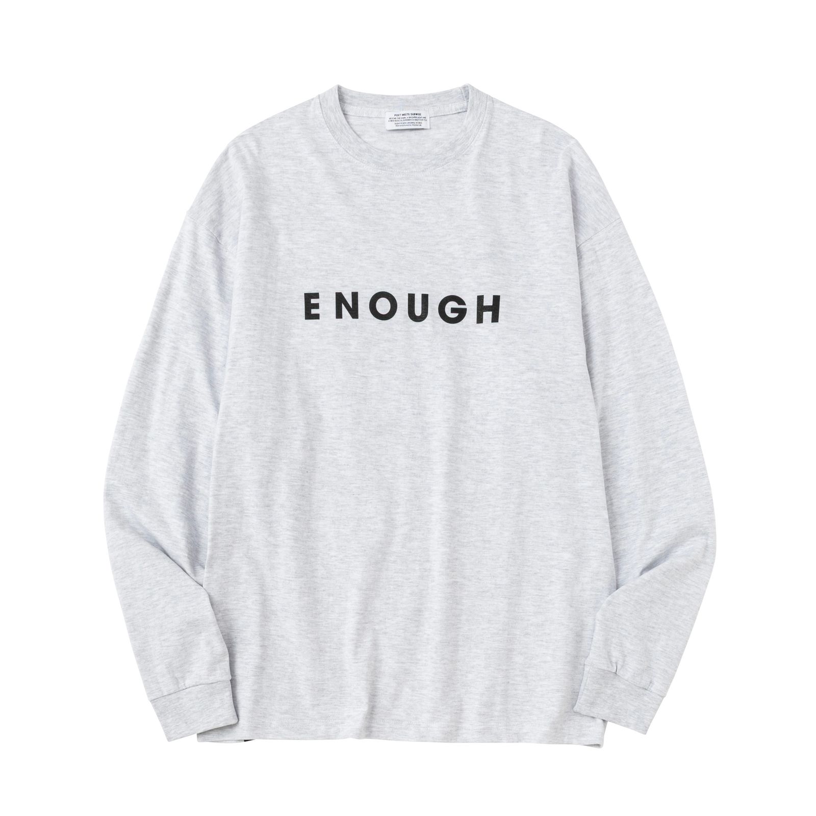 【残り一点】Enough L/S T-Shirt