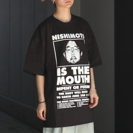 NISHIMOTO IS THE MOUTH ニシモトイズザマウス Tシャツ-