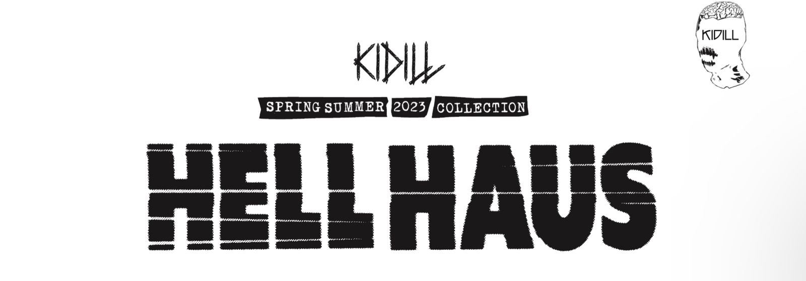 KIDILL】2023SS パンクの世界への