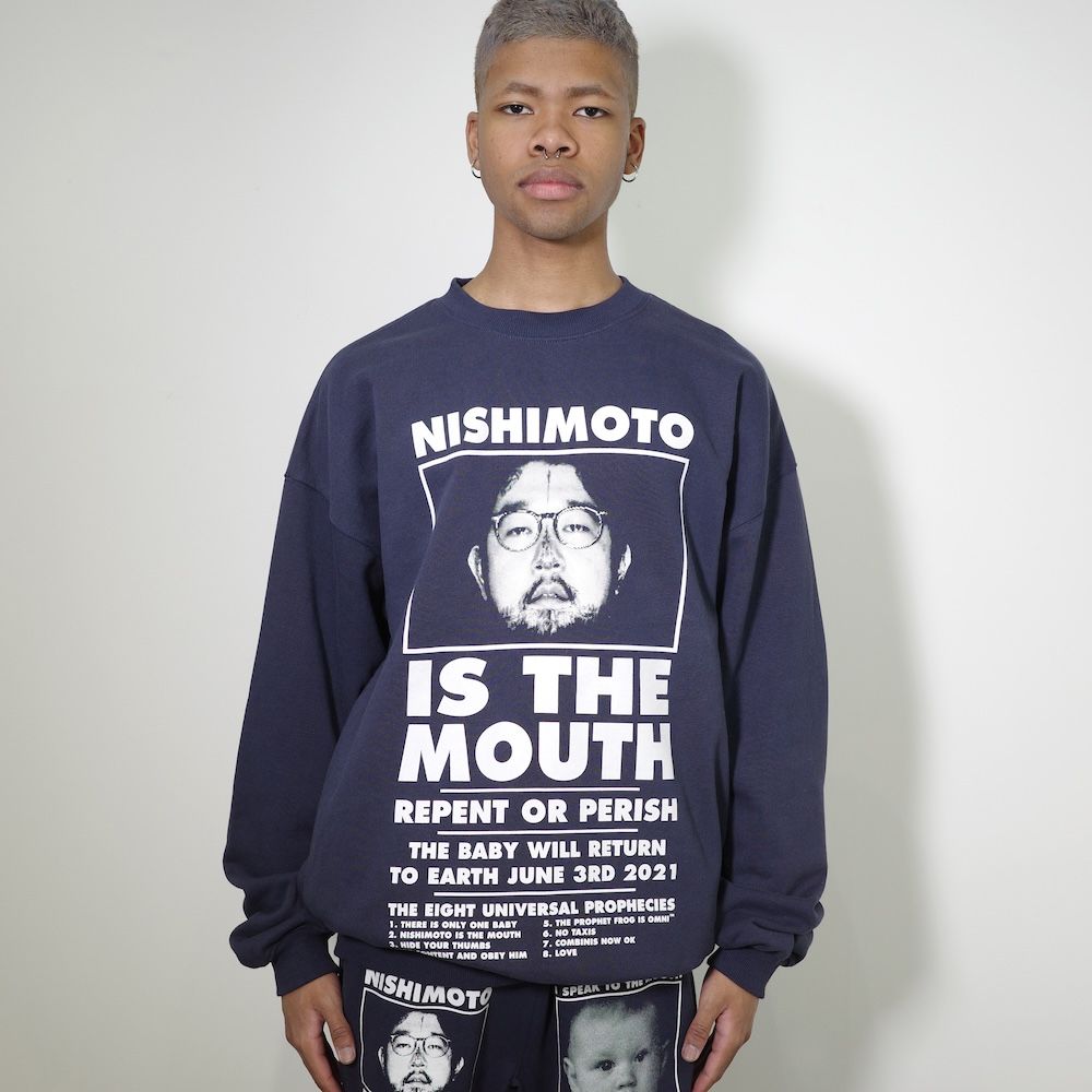 NISHIMOTO IS THE MOUTH - 【残りわずか】Classic Sweat Shirts 