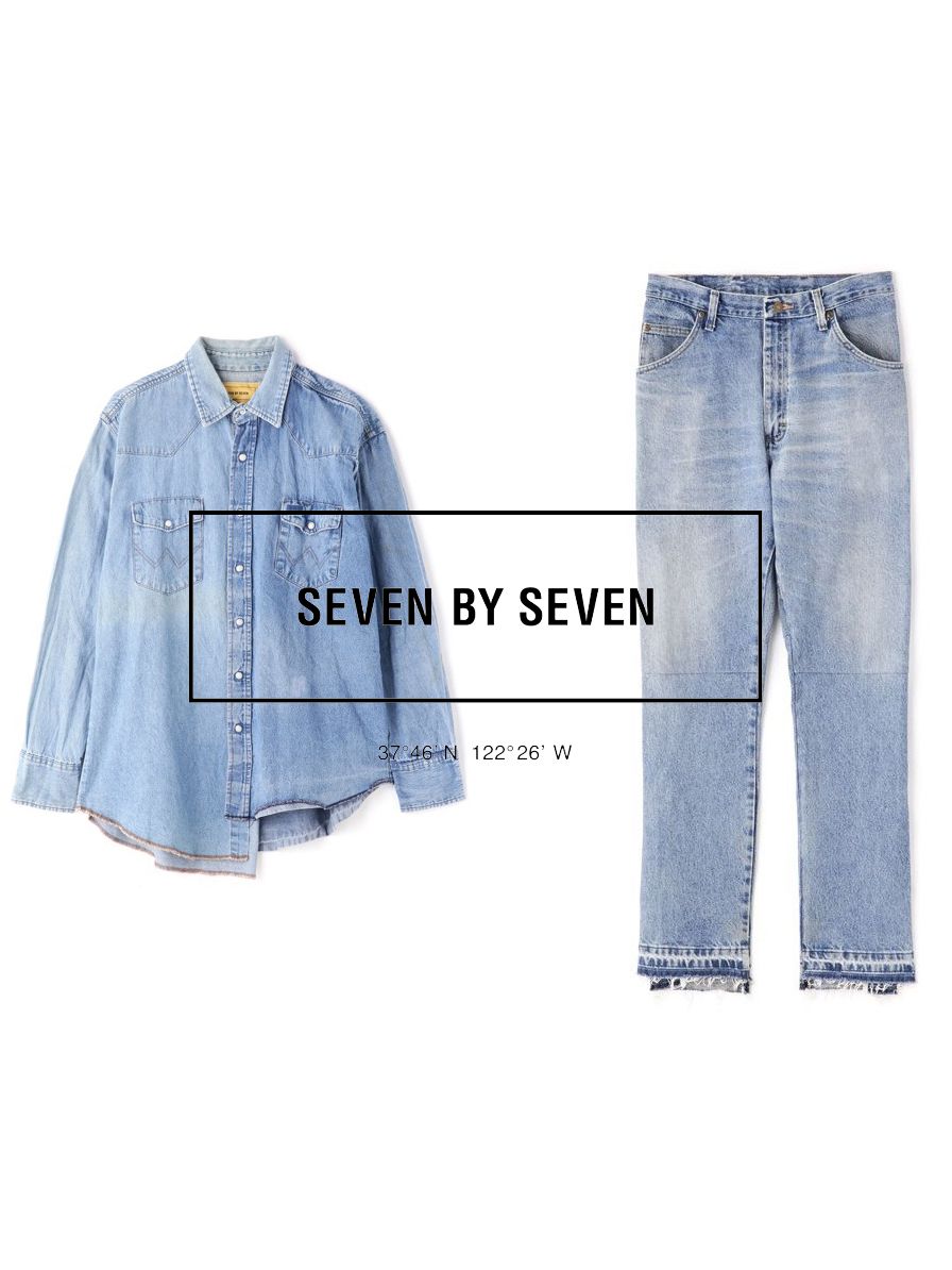 SEVEN BY SEVENが作る”再構築デニム”