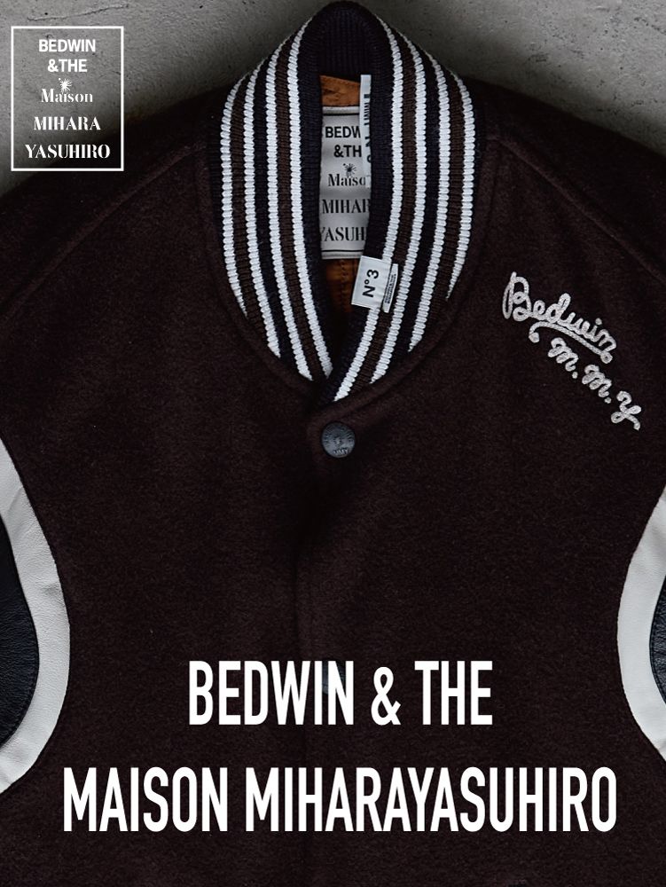 BEDWIN × MMY 新作スタジアムジャケット 【25AW注目アウター紹介】