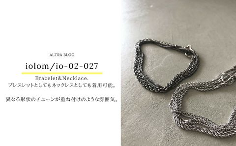 2Way bracelet＆necklace/iolom