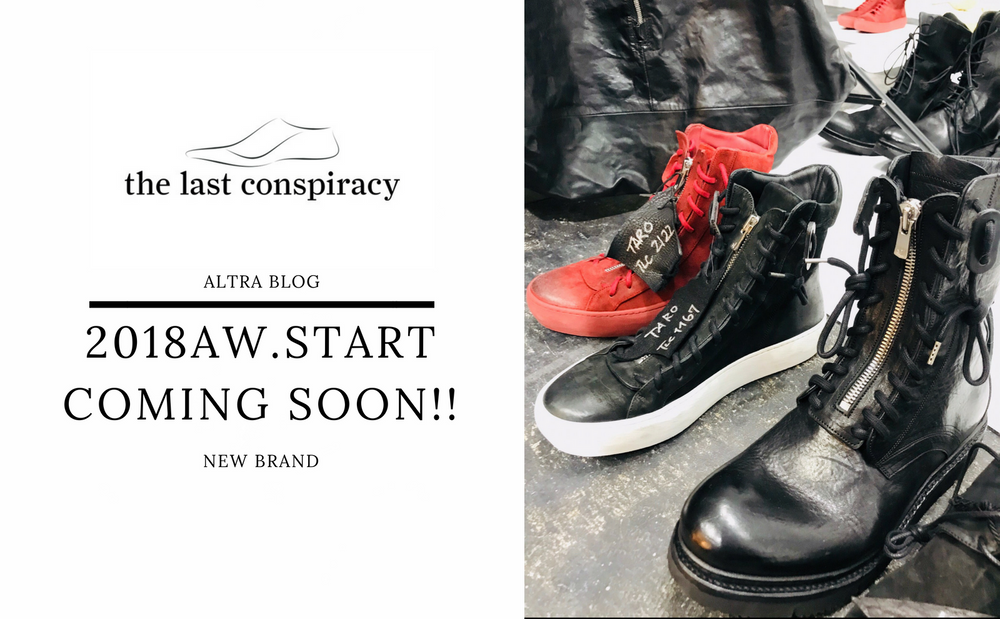 the last conspiracy.2018AW.START!!