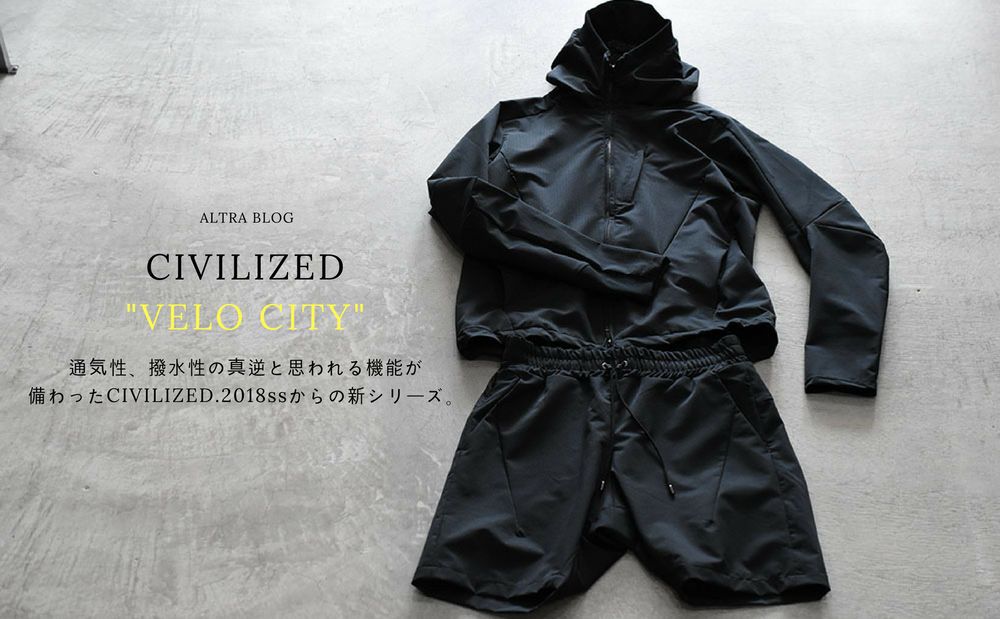 CIVILIZED"Velocity"唯のウェアじゃない