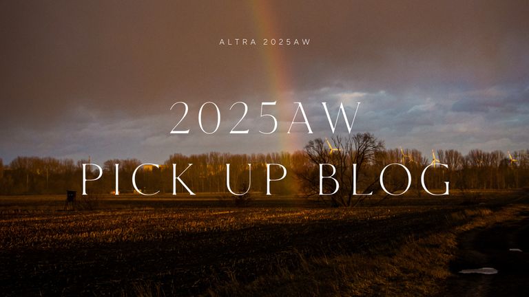 2025AW 店主ピックアップ