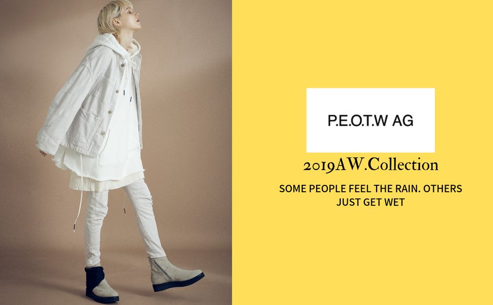 P.E.O.T.W AG(AG by experiment)2019AWルック公開しました。