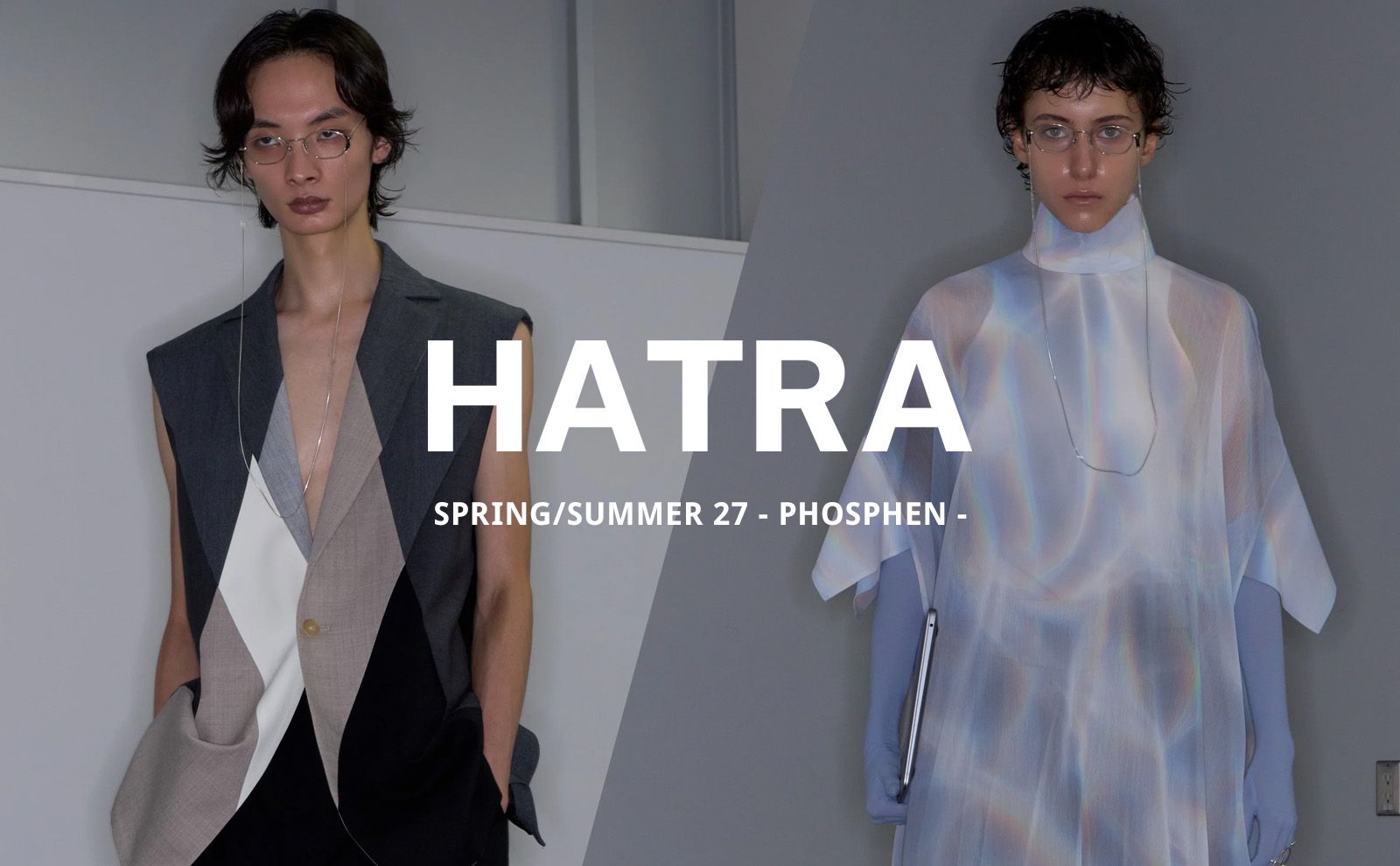 HATRA 2027SS COLLECTION -PHOSPHEN- 先行予約受付中