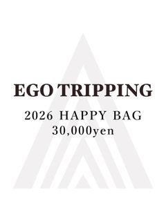 10万円相当福袋EGO TRIPPING  ★HAPPY BAG  2026