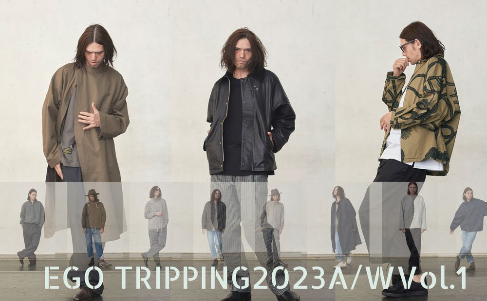 デザイナーがEGO　TRIPPING　2023　秋冬collection　YouTube説明展示会