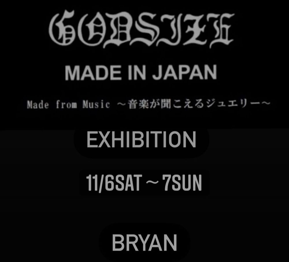 初参戦！音楽が聞こえるジュエリー『GODSIZEゴッドサイズ』受注会をkiryuyrikとジョイントイベント開催11/6sat~7sun デザイナーも来店