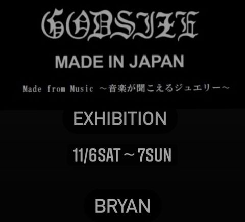 初参戦！音楽が聞こえるジュエリー『GODSIZEゴッドサイズ』受注会をkiryuyrikとジョイントイベント開催11/6sat~7sun デザイナーも来店
