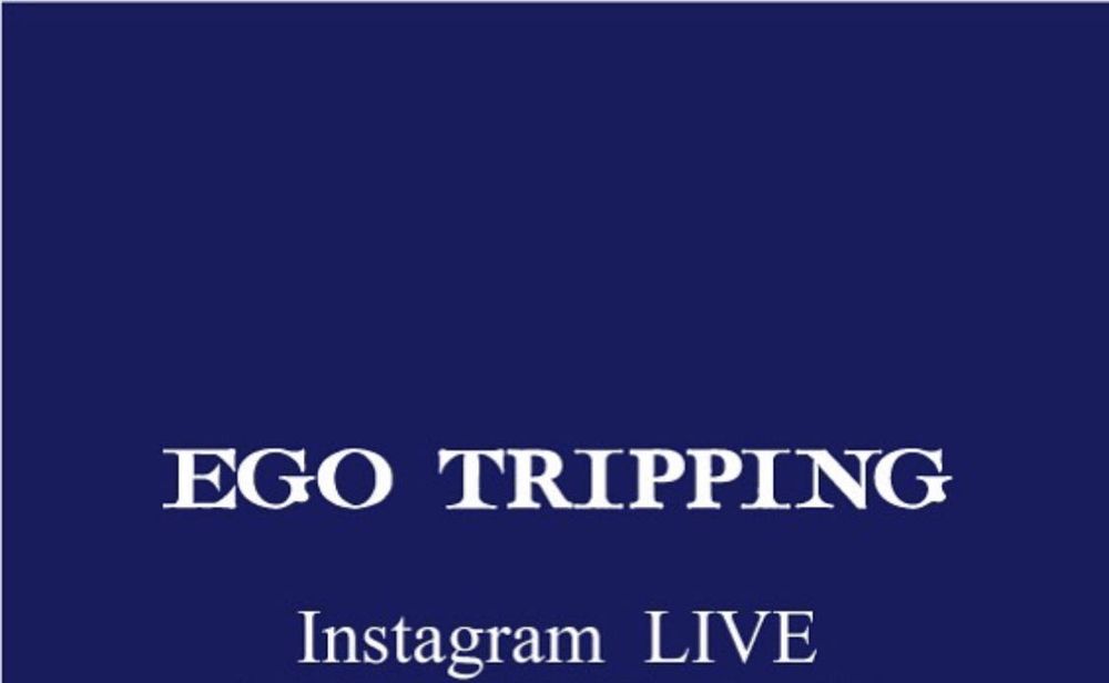 EGO TRIPPING インスタ生LIVE展示会 5/1金 20時から