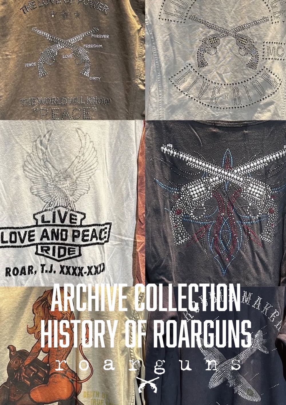 roarguns POP-UP ARCHIVE COLLECTION "History of roarguns" in BRYAN 6/20fri-30mon