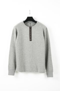 ローゲージストレッチ カノコダブル ジャージ ヘンリーネックTシャツ / GRAY 【STRUM】