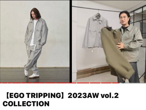YouTube展示会公開 EGOTRIPPING 2023-24秋冬Vol.2