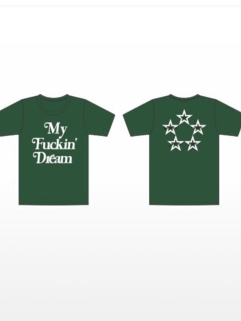 M / t-shirts (My Fuckin' Dream)グリーン  【M】7月下旬