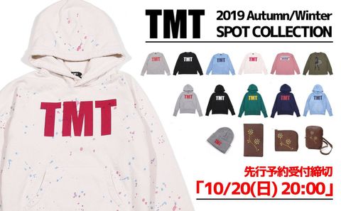 【TMT】 19AW SPOT ITEM 先行予約受付開始!!