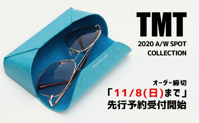 【TMT】 20AW SPOT COLLECTION 先行予約受付開始!!