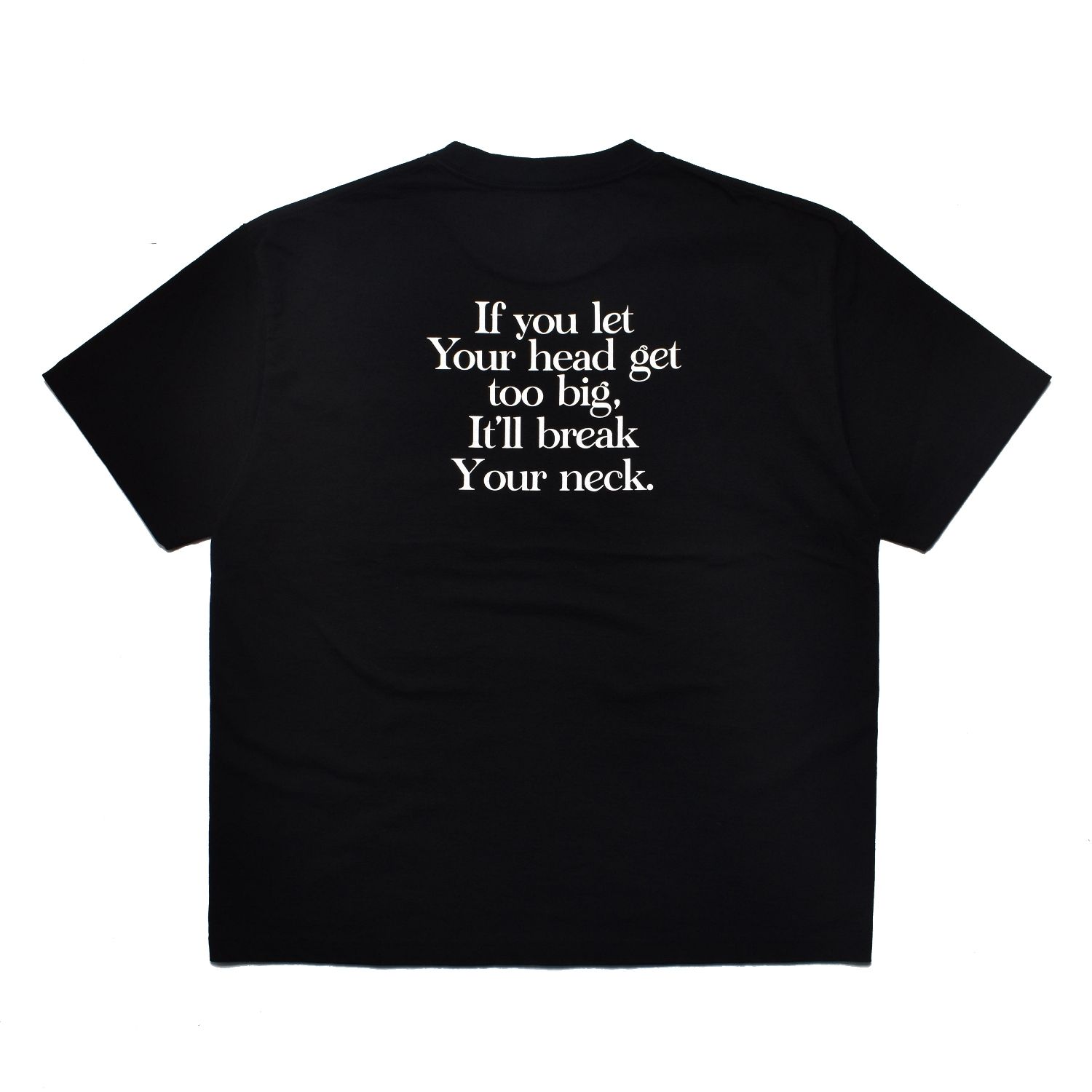 It’ll Break Your Tee （BLK） ｜プリントTシャツ (ブラック)｜2604-4001