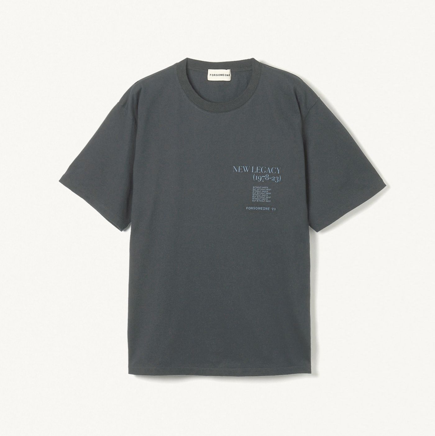 FORSOMEONE - NEW LEGACY TEE (C.GREY) / Tシャツ チャコールグレー