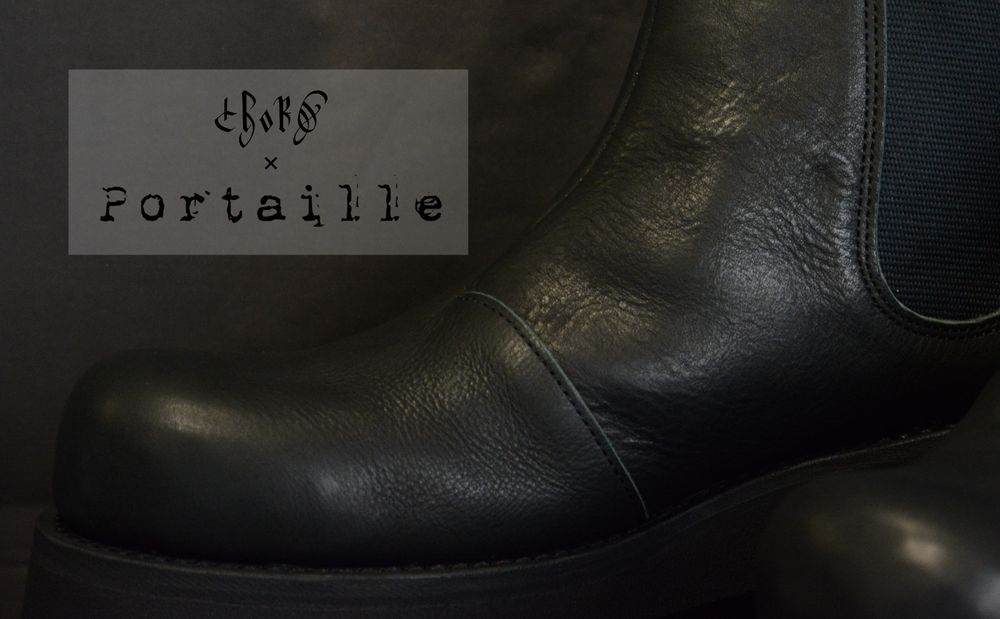 Portaille × c h o r d 別注アイテム 【Side Gore Boots】受注販売開始!!