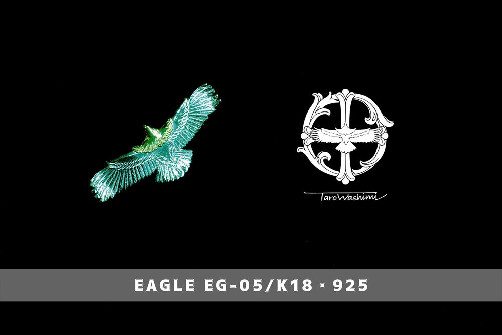TARO WASHIMI | eagle eg-05/K18・925
