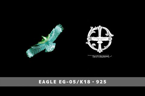 TARO WASHIMI | eagle eg-05/K18・925