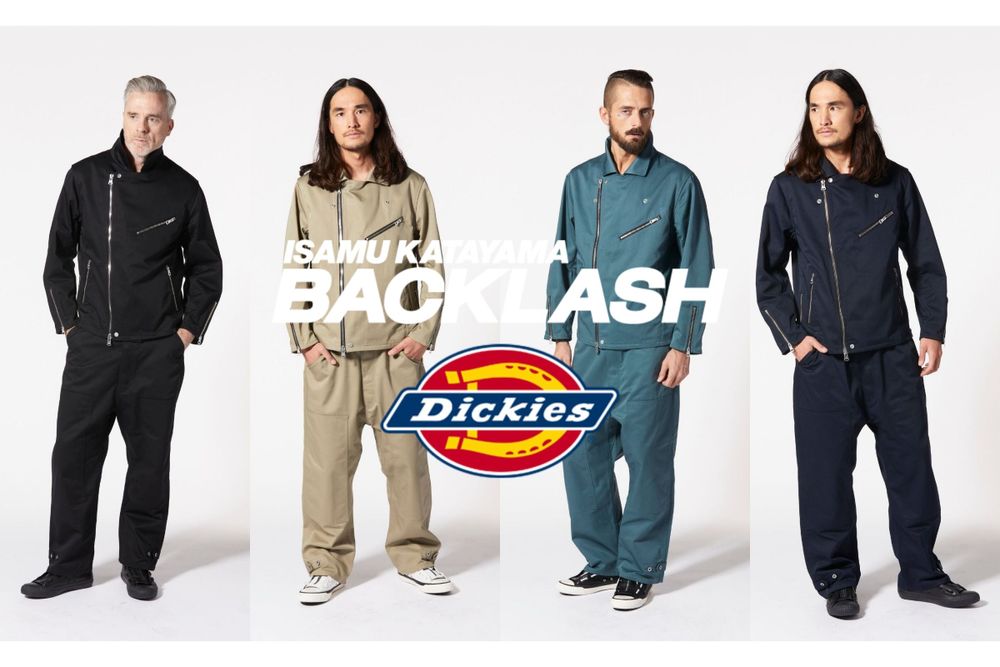 ISAMUKATAYAMA BACKLASH × Dickies 【新たにデザインを作り上げた新型 