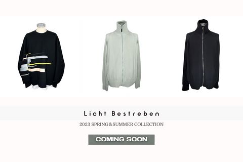 近日入荷 | 1st delivery | Licht Bestreben | 2023春夏