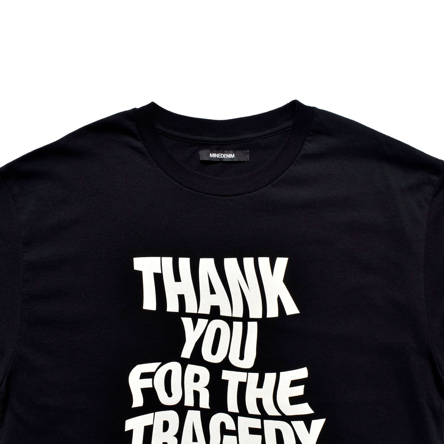 THANK YOU FOR THE TRAGEDY T-SH （BLACK ） / プリントTシャツ （ブラック） 2505-4002