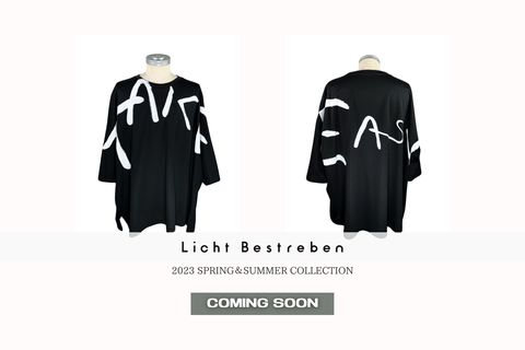 4月23日(日) 発売開始 | 4th delivery | Licht Bestreben | 2023春夏