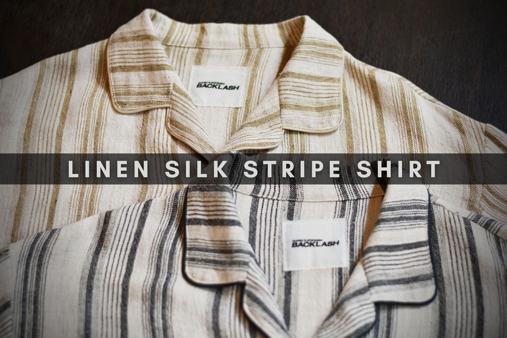 LINEN SILK STRIPE SHIRT | ISAMUKATAYAMA BACKLASH
