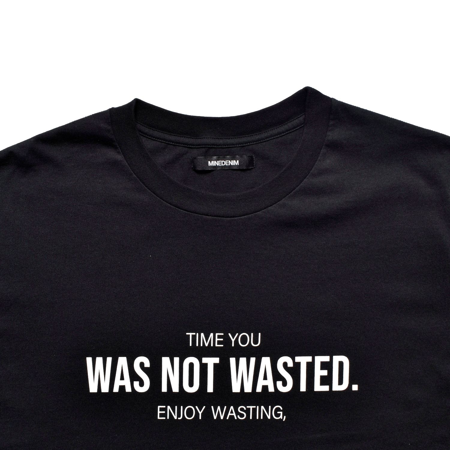 TIME YOU WAS NOT WASTED T-SH （BLACK） / プリントTシャツ （ブラック） 2505-4004