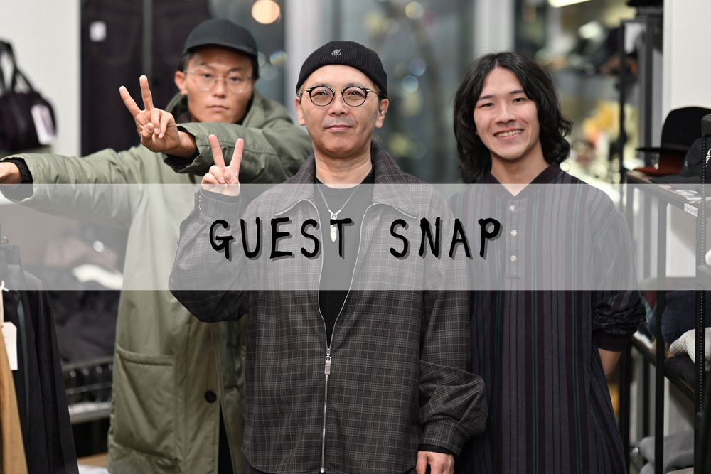 GUEST SNAP｜ゲストスナップ