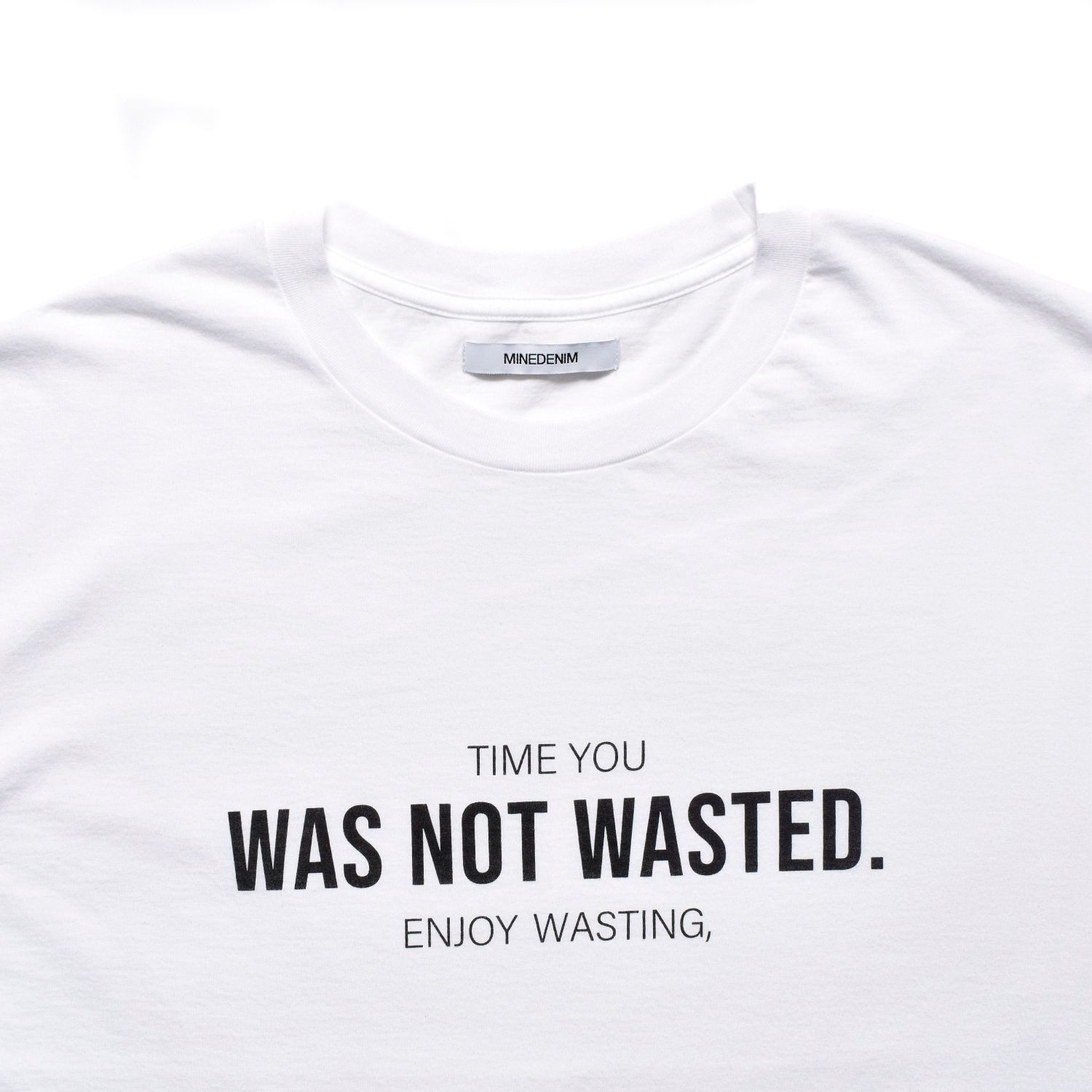 TIME YOU WAS NOT WASTED T-SH （WHITE） / プリントTシャツ （ホワイト） 2505-4004