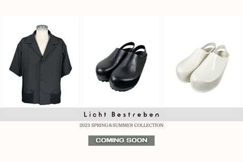 3月27日(月) 発売開始 | 3rd delivery | Licht Bestreben | 2023春夏