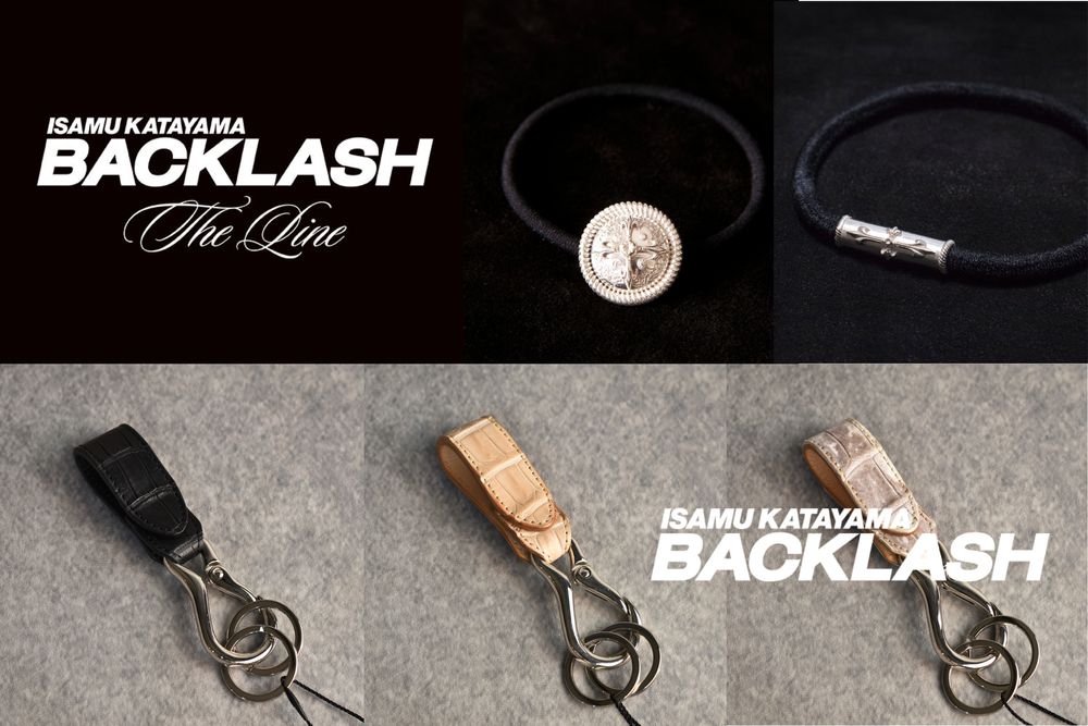 ISAMUKATAYAMA BACKLASH 【2024S/S・定番人気品番が入荷!!】