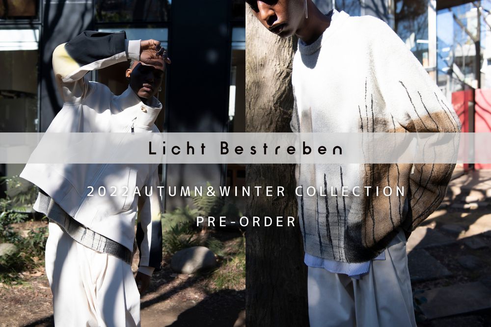 オンライン予約受付開始 | Licht Bestreben 22AW