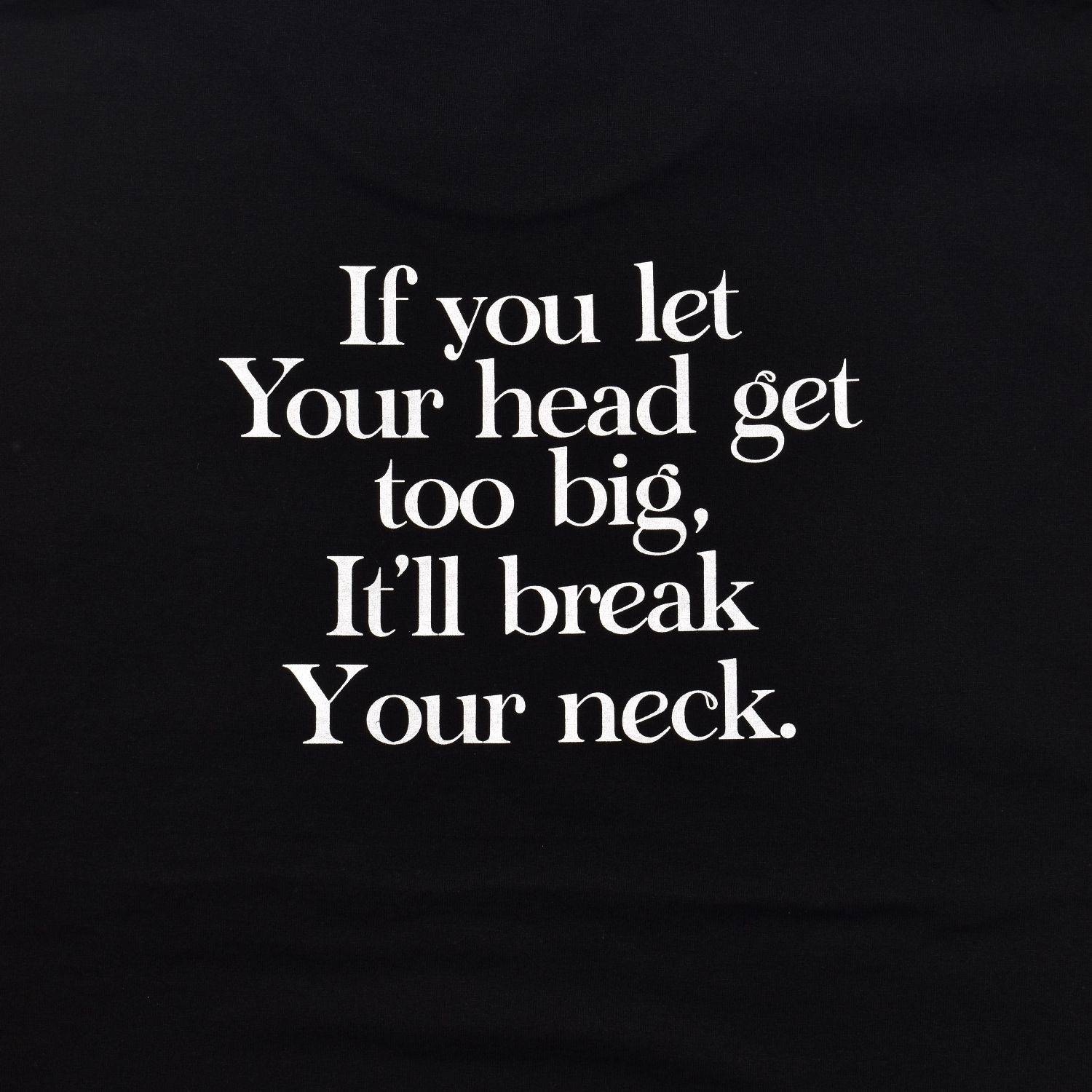 It’ll Break Your Tee （BLK） ｜プリントTシャツ (ブラック)｜2604-4001