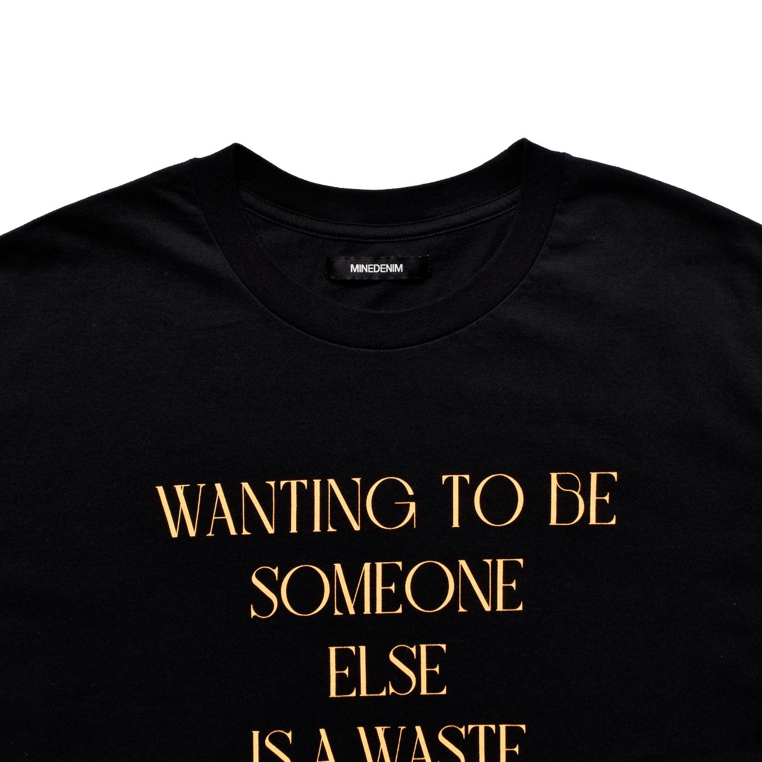 WANTING TO BE SOMEONE T-SH （BLACK ） / プリントTシャツ （ブラック） 2505-4001
