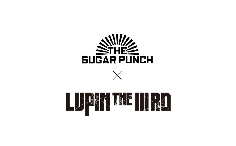 THE SUGAR PUNCH x LUPIN THE IIIRD