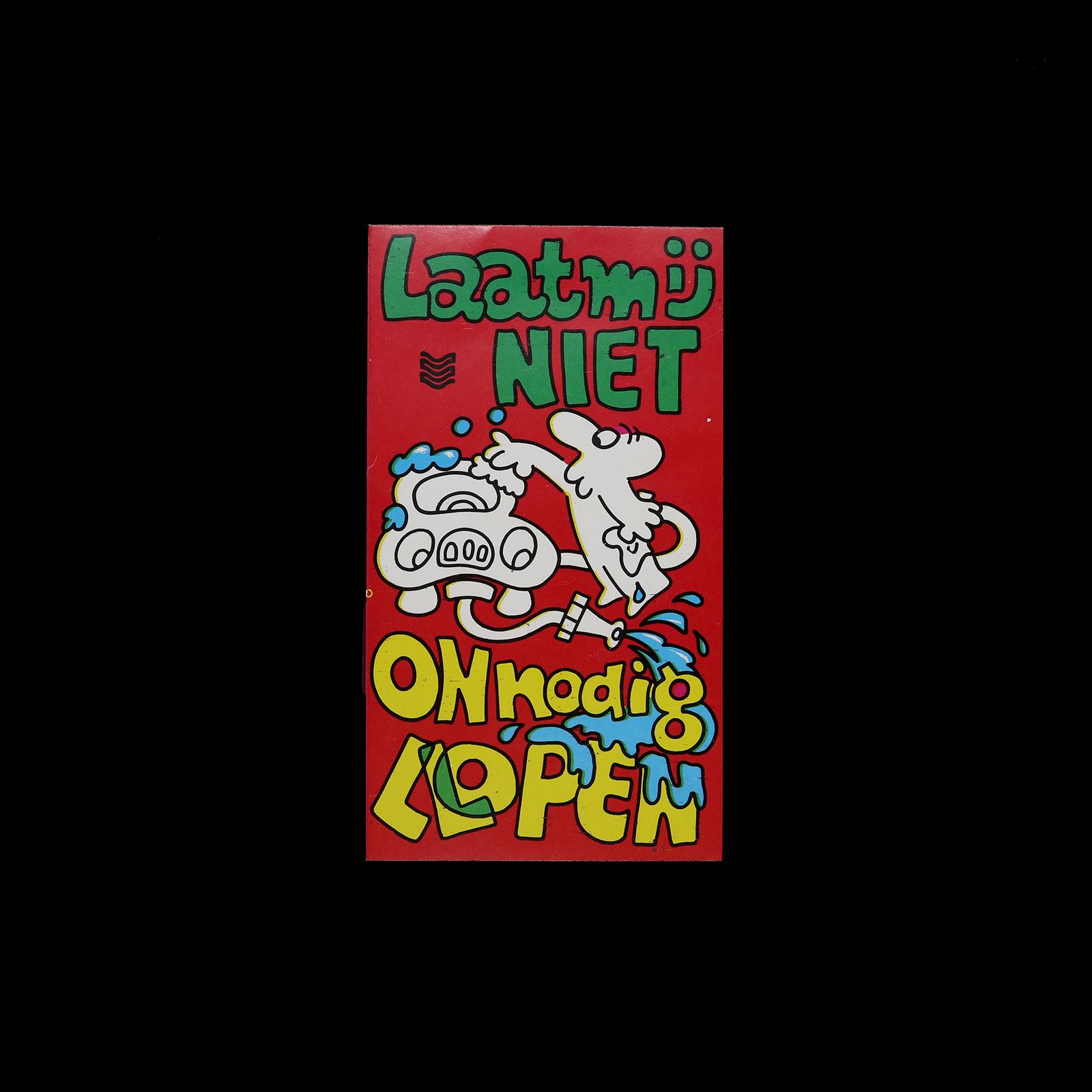 「Laatmij NIET」ヴィンテージステッカー ヨーロッパ