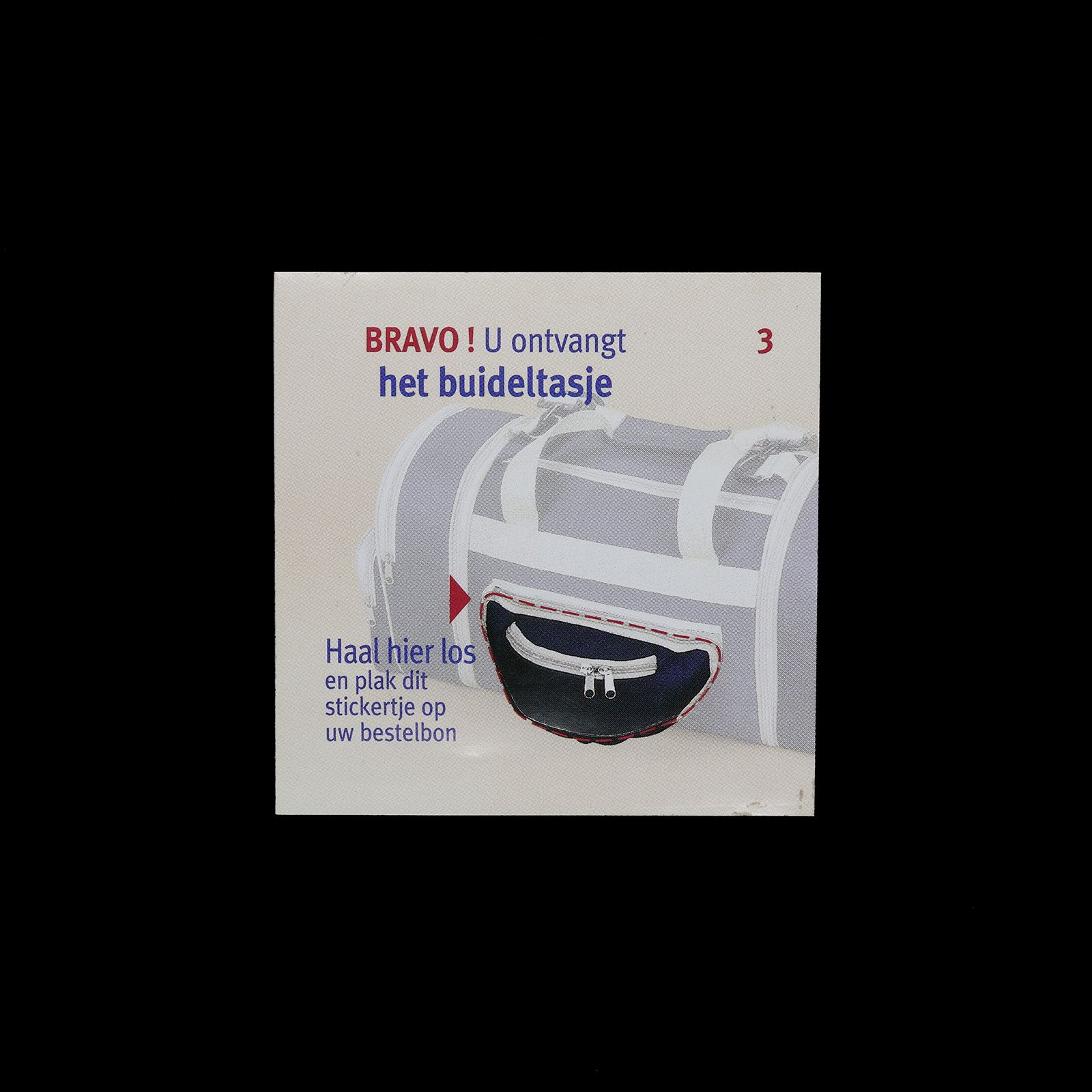 「BRAVO ! U ontvang het buideltasje」ヴィンテージステッカー ヨーロッパ