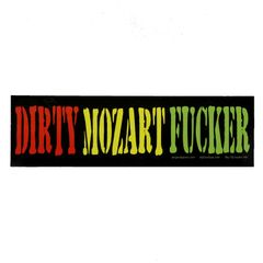 「DIRTY MOZART FUCKER」ヴィンテージステッカー ヨーロッパ