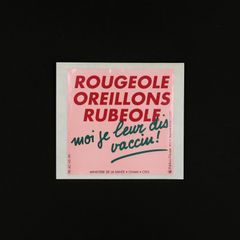 「ROUGEOLE OREILLONS RUBEOLE ワクチン」ヴィンテージステッカー ヨーロッパ