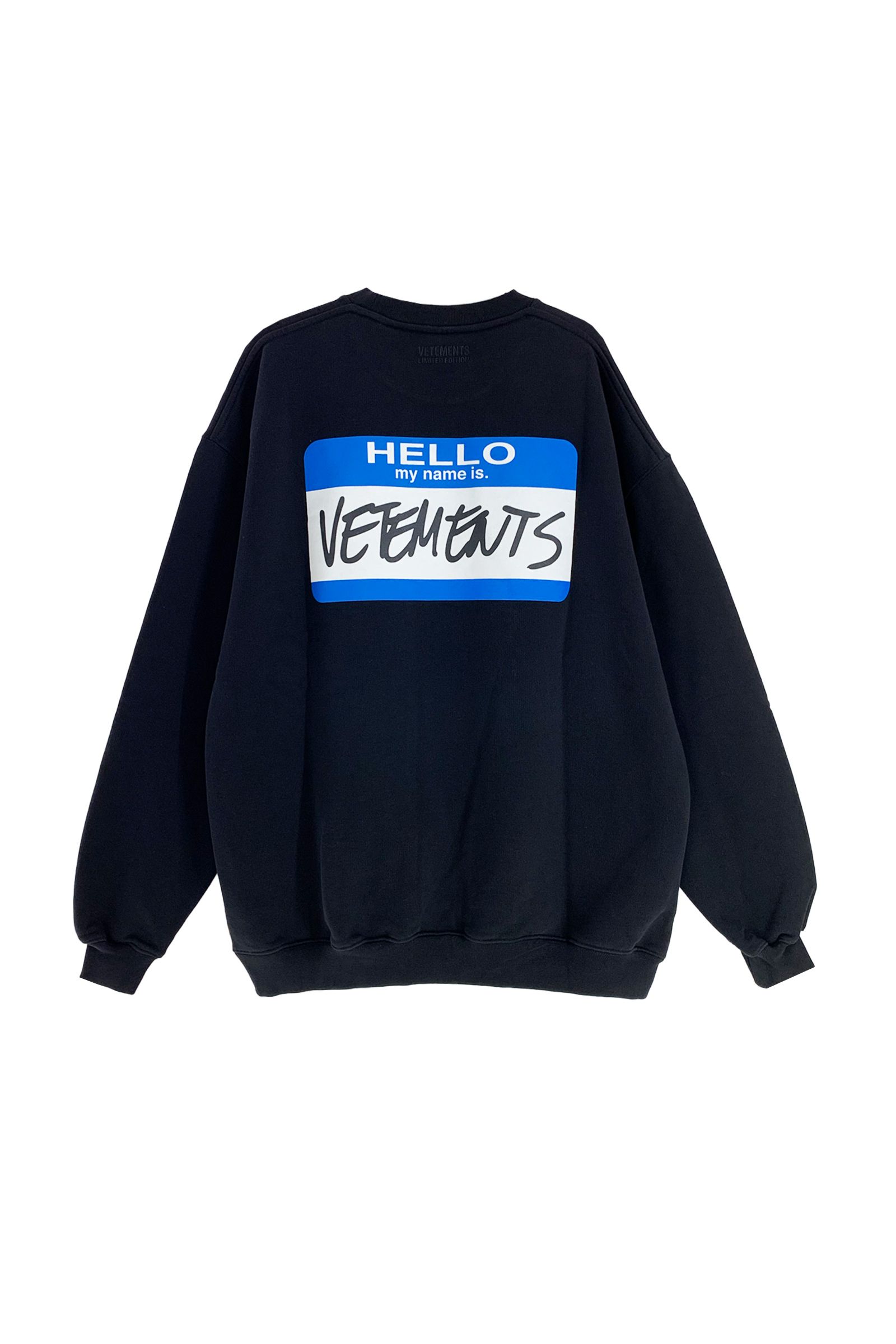 My Name Is VETEMENTS Sweatshirt - XS