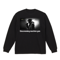unassuming machine gun LS tee