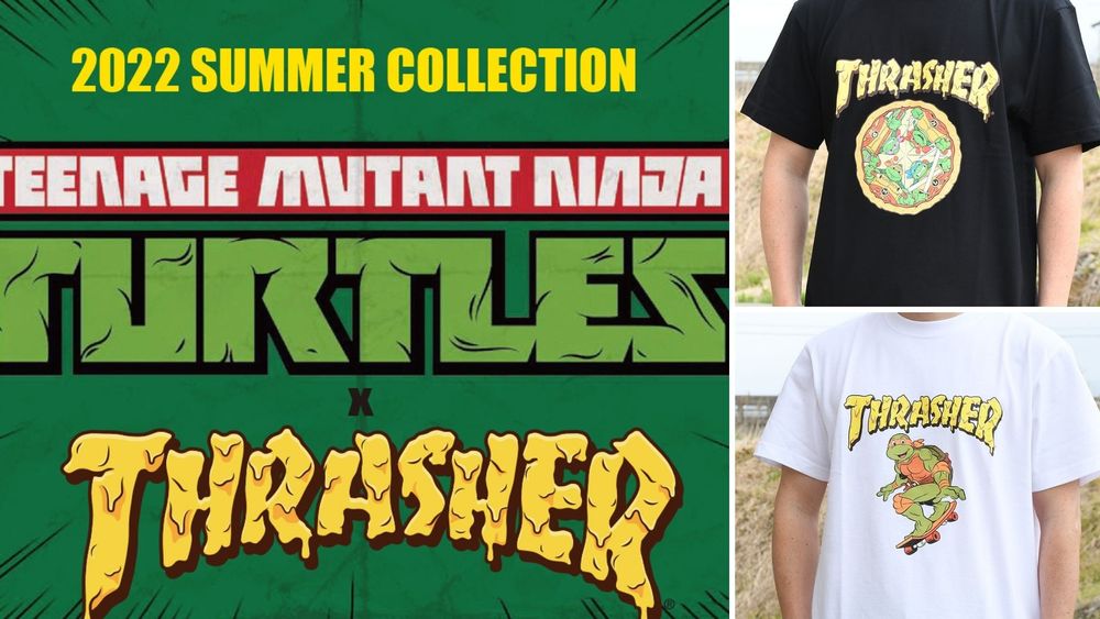【TEENAGE MUTANT NINJA TURTLES×THRASHER】!!
