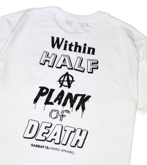 HALF DEATH-T